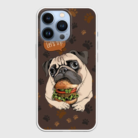 Чехол для iPhone 13 Pro с принтом lets try ,  |  | animal | breed | dog | food | funny | hamburger | illustration | inscription | meat | pug | puppy | sandwich | small | tomato | tomatoe | try | булочка | бутерброд | гамбургер | давай | еда | животное | иллюстрация | кушает | маленький | мопс | мясо | над