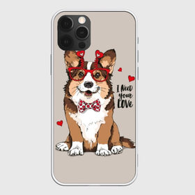 Чехол для iPhone 12 Pro Max с принтом I need your love , Силикон |  | Тематика изображения на принте: animal | bow tie | breed | corgi | cute | dog | funny | hearts | holiday | pembroke | polka dot | red | saint | valentine | валентина | вельш корги | галстук бабочка | горошек | день | животное | красный | любовь | милая | очки | пемброк | пород
