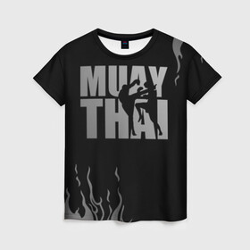 Женская футболка 3D с принтом Muay Thai , 100% полиэфир ( синтетическое хлопкоподобное полотно) | прямой крой, круглый вырез горловины, длина до линии бедер | fight | muay thai | thai boxing | ufc | бокс | ката | кикбоксин | лаос | лоу кик | муай | мьянма | поединок | таиланд | тай | тайский | таолу