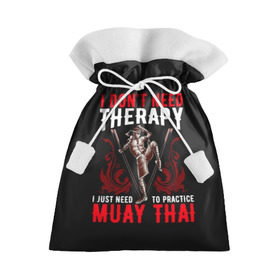 Подарочный 3D мешок с принтом Muay Thai , 100% полиэстер | Размер: 29*39 см | fight | muay thai | thai boxing | ufc | бокс | ката | кикбоксин | лаос | лоу кик | муай | мьянма | поединок | таиланд | тай | тайский | таолу