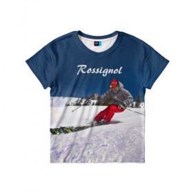 Детская футболка 3D с принтом Rossignol , 100% гипоаллергенный полиэфир | прямой крой, круглый вырез горловины, длина до линии бедер, чуть спущенное плечо, ткань немного тянется | france | movement | rossignol | snow | speed | вершина | горные лыжи | горы | движение | скорость | снег | франция