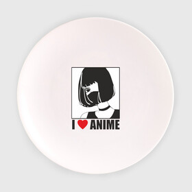 Тарелка 3D с принтом I LOVE ANIME minimal , фарфор | диаметр - 210 мм
диаметр для нанесения принта - 120 мм | аниме | девочка | любовь