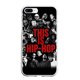 Чехол для iPhone 7Plus/8 Plus матовый с принтом This is Hip-Hop , Силикон | Область печати: задняя сторона чехла, без боковых панелей | 50 cent | dr dre | eminem | hip hop | music | snoop dog | исполнители | музыка | музыканты | хип хоп