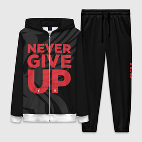 Женский костюм 3D с принтом Never Give UP 4 0 ,  |  | liverpool | never give up | salah | ливерпуль | салах | футболка салаха