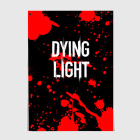 Постер с принтом Dying Light (1) , 100% бумага
 | бумага, плотность 150 мг. Матовая, но за счет высокого коэффициента гладкости имеет небольшой блеск и дает на свету блики, но в отличии от глянцевой бумаги не покрыта лаком | dead | dying | dying light | game | light | zombi | дай лайт | зомби | игра