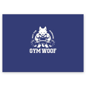 Поздравительная открытка с принтом GYM WOOF , 100% бумага | плотность бумаги 280 г/м2, матовая, на обратной стороне линовка и место для марки
 | Тематика изображения на принте: bodybuilding | diet | exercise | fitness | gym | heath | motivation | muscle | phil | training | workout | бодибилдинг | мотивация | спорт | трансформация | фитнес | эстетичный