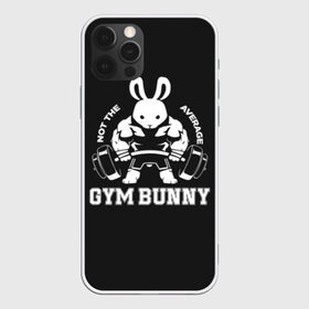 Чехол для iPhone 12 Pro Max с принтом GYM BUNNY , Силикон |  | bodybuilding | diet | exercise | fitness | gym | heath | motivation | muscle | phil | training | workout | бодибилдинг | мотивация | спорт | трансформация | фитнес | эстетичный