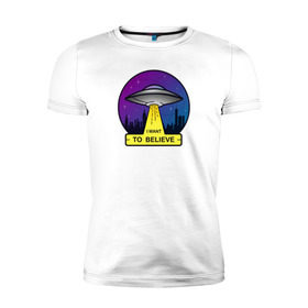 Мужская футболка премиум с принтом I Want To Believe , 92% хлопок, 8% лайкра | приталенный силуэт, круглый вырез ворота, длина до линии бедра, короткий рукав | Тематика изображения на принте: ufo | астрономия | вселенная | инопланетяни | космос | летающая тарелка | нло | пришельцы