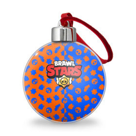 Ёлочный шар с принтом BRAWL STARS , Пластик | Диаметр: 77 мм | android | brawl stars | games | mobile game | stars | игры | мобильные игры