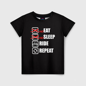 Детская футболка 3D с принтом Ride black , 100% гипоаллергенный полиэфир | прямой крой, круглый вырез горловины, длина до линии бедер, чуть спущенное плечо, ткань немного тянется | Тематика изображения на принте: bicycle | bike | cycle | eat | eat sleep | eat sleep repeat | eat sleep ride | eat sleep ride repeat | ride | sleep | вело | велосипед | есть | катать | повторить | спать