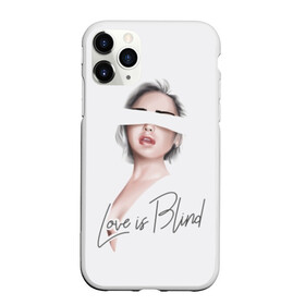 Чехол для iPhone 11 Pro матовый с принтом Love is blind , Силикон |  | 14 февраля | beauty | bl | cool | face | girl | hair | holiday | lips | romance | slogan | stylish | valentines day | woman | young | блондинка | волосы | губы | девушка | день святого валентина | женщина | красотка | лицо | любовь | молодая | праздник | 