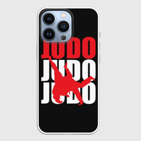 Чехол для iPhone 13 Pro с принтом Дзюдо ,  |  | glory | guruma | judo | kata otoshi | m 1 | ufc | бой | борьба | дзюдзюцу | дзюдо | кимоно | мотивация | мягкий | приемы | путь | сила | скорость | спорт | стиль | татами | япония