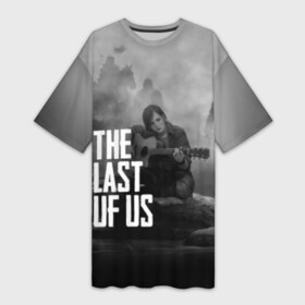 Платье-футболка 3D с принтом THE LAST OF US ,  |  | Тематика изображения на принте: gamer | player | stels | the last of us | the last of us part 2 | бегун | джоэл | каннибалы | охотники | сталкер | топляк | цикады | щелкун | элли