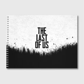 Альбом для рисования с принтом THE LAST OF US , 100% бумага
 | матовая бумага, плотность 200 мг. | gamer | player | stels | the last of us | the last of us part 2 | бегун | джоэл | каннибалы | охотники | сталкер | топляк | цикады | щелкун | элли