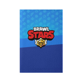 Обложка для паспорта матовая кожа с принтом BRAWL STARS , натуральная матовая кожа | размер 19,3 х 13,7 см; прозрачные пластиковые крепления | Тематика изображения на принте: brawl | bull | colt | crow | el primo | game | games | leon | moba | online | penny | poco | shelly | spike | star | stars | wanted | брав | бравл | браво | звезда | звезды | игра | игры | лого | моба | онлайн | старс