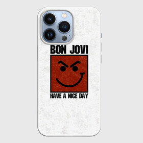 Чехол для iPhone 13 Pro с принтом Have a nice day ,  |  | bon jovi | альбом | арена | бон | бон джови | глэм | группа | джови | джон | метал | музыка | надпись | песни | поп | попрок | рок | рокер | смайл | солист | софт | стена | хард | хеви | хевиметал