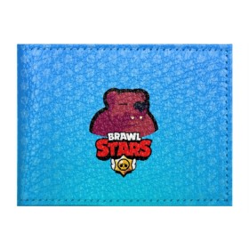 Обложка для студенческого билета с принтом Bear - BRAWL STARS , натуральная кожа | Размер: 11*8 см; Печать на всей внешней стороне | Тематика изображения на принте: bear | brawl | bull | colt | crow | el primo | game | games | leon | moba | online | penny | poco | shelly | spike | star | stars | wanted | брав | бравл | браво | звезда | звезды | игра | игры | моба | онлайн | старс