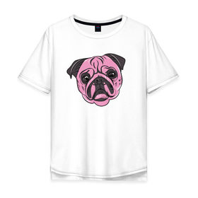 Мужская футболка хлопок Oversize с принтом Розовый Мопс , 100% хлопок | свободный крой, круглый ворот, “спинка” длиннее передней части | 