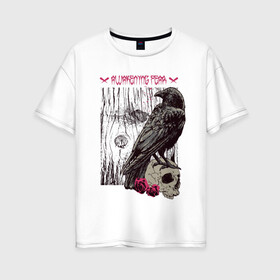 Женская футболка хлопок Oversize с принтом Пробуждение страха , 100% хлопок | свободный крой, круглый ворот, спущенный рукав, длина до линии бедер
 | ворон | дерево | роза | череп
