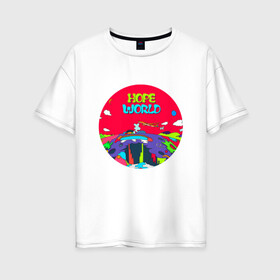 Женская футболка хлопок Oversize с принтом HOPE WORLD , 100% хлопок | свободный крой, круглый ворот, спущенный рукав, длина до линии бедер
 | bts | bts 2019 | bts hope world скачать | bts песни | hope world | hope world j hope | hope world скачать | k pop