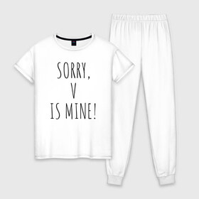 Женская пижама хлопок с принтом SORRY V IS MINE! , 100% хлопок | брюки и футболка прямого кроя, без карманов, на брюках мягкая резинка на поясе и по низу штанин | bts | mine | sorry | v is mine | английский | бтс | буквы | извините это мое | слова | фраза