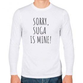 Мужской лонгслив хлопок с принтом SORRY,SUGA IS MINE! , 100% хлопок |  | Тематика изображения на принте: bts | mine | sorry | suga | suga is minesorry | английский | бтс | буквы | извините мое | слова | фраза