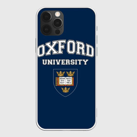 Чехол для iPhone 12 Pro с принтом University of Oxford_форма , силикон | область печати: задняя сторона чехла, без боковых панелей | Тематика изображения на принте: university of oxford | англия | британия | великобритания | вуз | колледж | образование | оксфорд | студенты | университет | школа