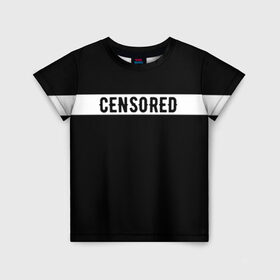 Детская футболка 3D с принтом CENSORED / ЦЕНЗУРА , 100% гипоаллергенный полиэфир | прямой крой, круглый вырез горловины, длина до линии бедер, чуть спущенное плечо, ткань немного тянется | advisory | censored | content | explicit | label | logo | parental | rap | rapper | rappers | внимание | лексика | мат | ненормативная | нормативная | рэп | рэпер | рэперы | слова