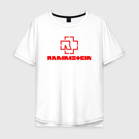 Мужская футболка хлопок Oversize с принтом Rammstein , 100% хлопок | свободный крой, круглый ворот, “спинка” длиннее передней части | metallica | music | rammstein | rock | металл | металлика | музыка | раммштайн | рок | рок группа