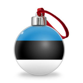 Ёлочный шар с принтом Эстония. Флаг. , Пластик | Диаметр: 77 мм | балтии | государство | прибалтика | республика | снг | ссср | страна | страны | эстония
