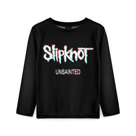 Детский лонгслив 3D с принтом Slipknot Unsainted , 100% полиэстер | длинные рукава, круглый вырез горловины, полуприлегающий силуэт
 | 2019 | metal | music | new | rock | single | slipknot | unsainted