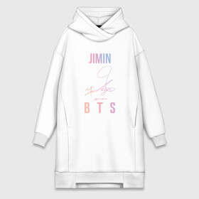 Платье-худи хлопок с принтом JIMIN BTS АВТОГРАФ ,  |  | bts | bts boy | bts love | jimin | k pop | love yourself | айдол | битиэс | бтс | ким тэ хен | фанфик бтс | чимин. | чон чонгук