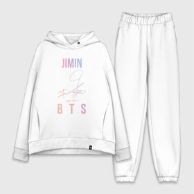 Женский костюм хлопок Oversize с принтом JIMIN BTS АВТОГРАФ ,  |  | bts | bts boy | bts love | jimin | k pop | love yourself | айдол | битиэс | бтс | ким тэ хен | фанфик бтс | чимин. | чон чонгук