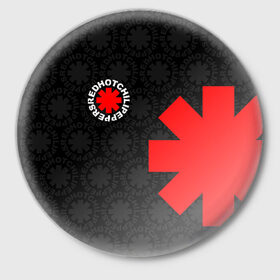 Значок с принтом RED HOT CHILI PEPPERS ,  металл | круглая форма, металлическая застежка в виде булавки | red hot chili peppers | rhcp | рхчп