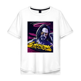 Мужская футболка хлопок Oversize с принтом Cyberpunk 2077 Киану Ривз , 100% хлопок | свободный крой, круглый ворот, “спинка” длиннее передней части | cyberpunk 2077 | hacker | hacknet | арт | взлом | киберпанк | программист | хакер