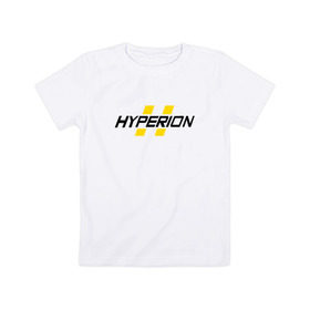 Детская футболка хлопок с принтом HYPERION , 100% хлопок | круглый вырез горловины, полуприлегающий силуэт, длина до линии бедер | borderlands | borderlands 3 | hyperion | бордерлендс | гиперион