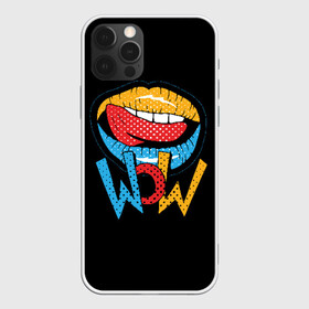 Чехол для iPhone 12 Pro Max с принтом Wow , Силикон |  | blue | dots | lips | pop art | red | teeth | tongue | white | yellow | белый | губы | желтый | зубы | красный | поп  арт | точки | язык