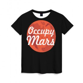 Женская футболка 3D с принтом Марс , 100% полиэфир ( синтетическое хлопкоподобное полотно) | прямой крой, круглый вырез горловины, длина до линии бедер | elon musk | илон маск | марс | тесла