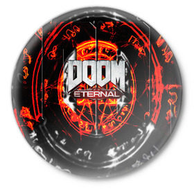 Значок с принтом DOOM ETERNAL ,  металл | круглая форма, металлическая застежка в виде булавки | doom | doom eternal | game | дум