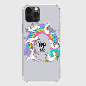 Чехол для iPhone 12 Pro Max с принтом Yoga time , Силикон |  | animal | asana | boat | bow | children | drawing | funny | hearts | horses | inscriptio | om | rainbow | stars | triangle | unicorns | warrior | yoga | zen | асана | воин | детский | дзен | животное | забавный | звезды | йога | лодка | лошади | лук | мост