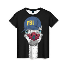 Женская футболка 3D с принтом FBI , 100% полиэфир ( синтетическое хлопкоподобное полотно) | прямой крой, круглый вырез горловины, длина до линии бедер | beak | bird | blue | cap | fbi | funny | head | inscription | long | neck | ostrich | red | весёлый | голова | длинная | кепка | клюв | красный | надпись | птица | синяя | смешной | страус | фбр | шея