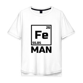 Мужская футболка хлопок Oversize с принтом Железный человек , 100% хлопок | свободный крой, круглый ворот, “спинка” длиннее передней части | айрон мен | железный человек | железо | менделеев | таблица менделеева | феррум | химия