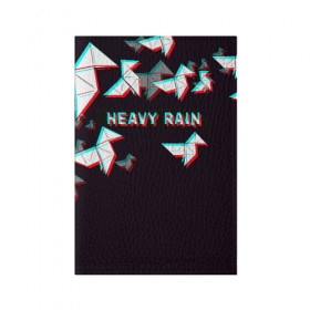 Обложка для паспорта матовая кожа с принтом Heavy Rain (Glitch). , натуральная матовая кожа | размер 19,3 х 13,7 см; прозрачные пластиковые крепления | Тематика изображения на принте: 3d | game | glitch | heavy rain | геометрия | глитч | игра | надпись | оригами | хеви рейн