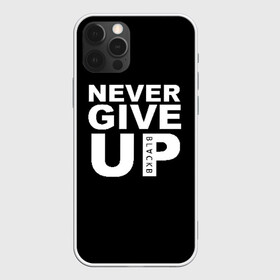 Чехол для iPhone 12 Pro с принтом NEVER GIVE UP САЛАХ , силикон | область печати: задняя сторона чехла, без боковых панелей | liverpool | never give up | salah | ливерпуль | салах