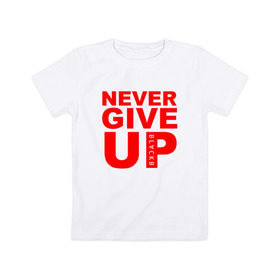 Детская футболка хлопок с принтом NEVER GIVE UP САЛАХ , 100% хлопок | круглый вырез горловины, полуприлегающий силуэт, длина до линии бедер | liverpool | never give up | salah | ливерпуль | салах