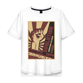 Мужская футболка хлопок Oversize с принтом Revolution Плакат СССР , 100% хлопок | свободный крой, круглый ворот, “спинка” длиннее передней части | бюрократия | коммунизм | плакаты | революция | ретро | совок | социализм | ссср