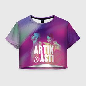 Женская футболка Crop-top 3D с принтом Asti & Artik , 100% полиэстер | круглая горловина, длина футболки до линии талии, рукава с отворотами | 7 | astiartik | грустныйдэнс | невероятно | неделимы | подгипнозом