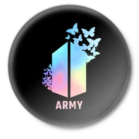 Значок с принтом BTS ARMY ,  металл | круглая форма, металлическая застежка в виде булавки | Тематика изображения на принте: army | bangtan boys | beyond the scene | bts | k pop | kpop | love yourself | бтс | к поп