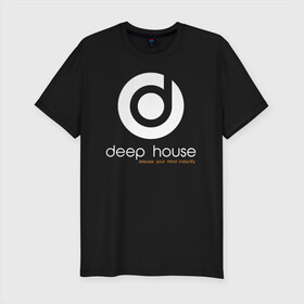 Мужская футболка хлопок Slim с принтом Deep House , 92% хлопок, 8% лайкра | приталенный силуэт, круглый вырез ворота, длина до линии бедра, короткий рукав | beats | club | deep | dj | house | music | битс | диждей | дип | звук | клуб | музыка | сет | хаус