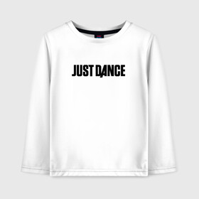 Детский лонгслив хлопок с принтом JUST DANCE , 100% хлопок | круглый вырез горловины, полуприлегающий силуэт, длина до линии бедер | dance | just dance | ubisoft | танцы